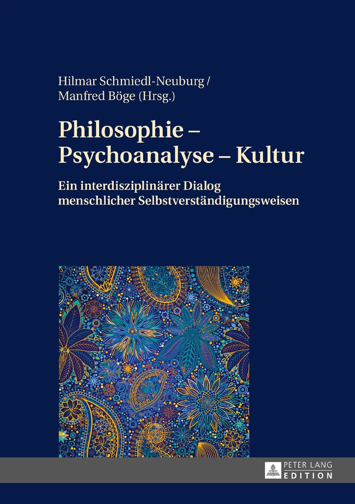 Titel: Philosophie – Psychoanalyse – Kultur