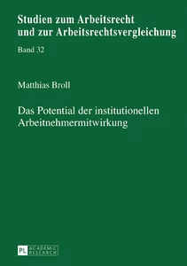 Titel: Das Potential der institutionellen Arbeitnehmermitwirkung