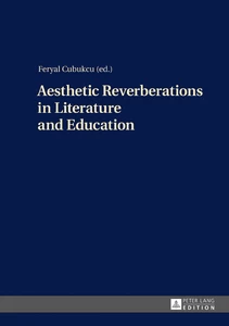 Title: Aesthetic Reverberations in Literature and Education