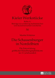 Title: Die Schauenburger in Nordelbien