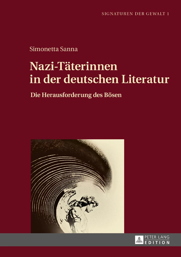 Titel: Nazi-Täterinnen in der deutschen Literatur
