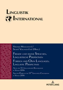 Title: Fremde und eigene Sprachen. Linguistische Perspektiven / Foreign and Own Languages. Linguistic Perspectives