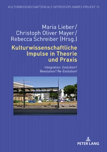 Titel: Kulturwissenschaftliche Impulse in Theorie und Praxis
