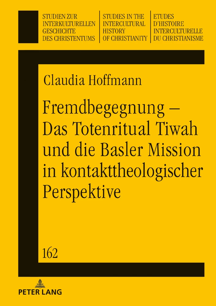 Titel: Fremdbegegnung – Das Totenritual Tiwah und die Basler Mission in kontakttheologischer Perspektive