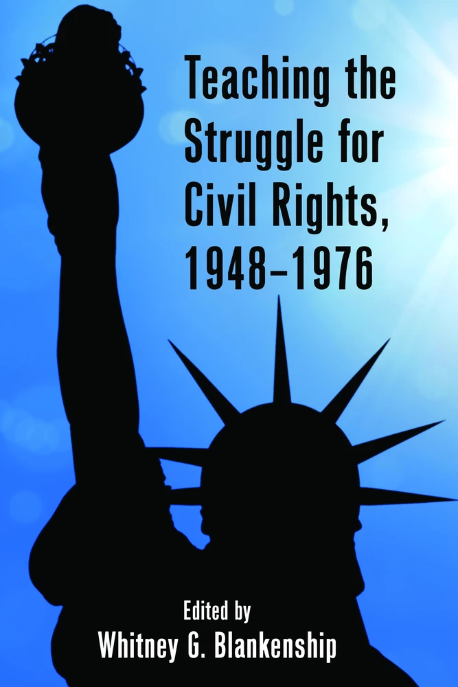 Title: Teaching the Struggle for Civil Rights, 1948–1976