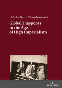 Title: Global Diasporas in the Age of High Imperialism