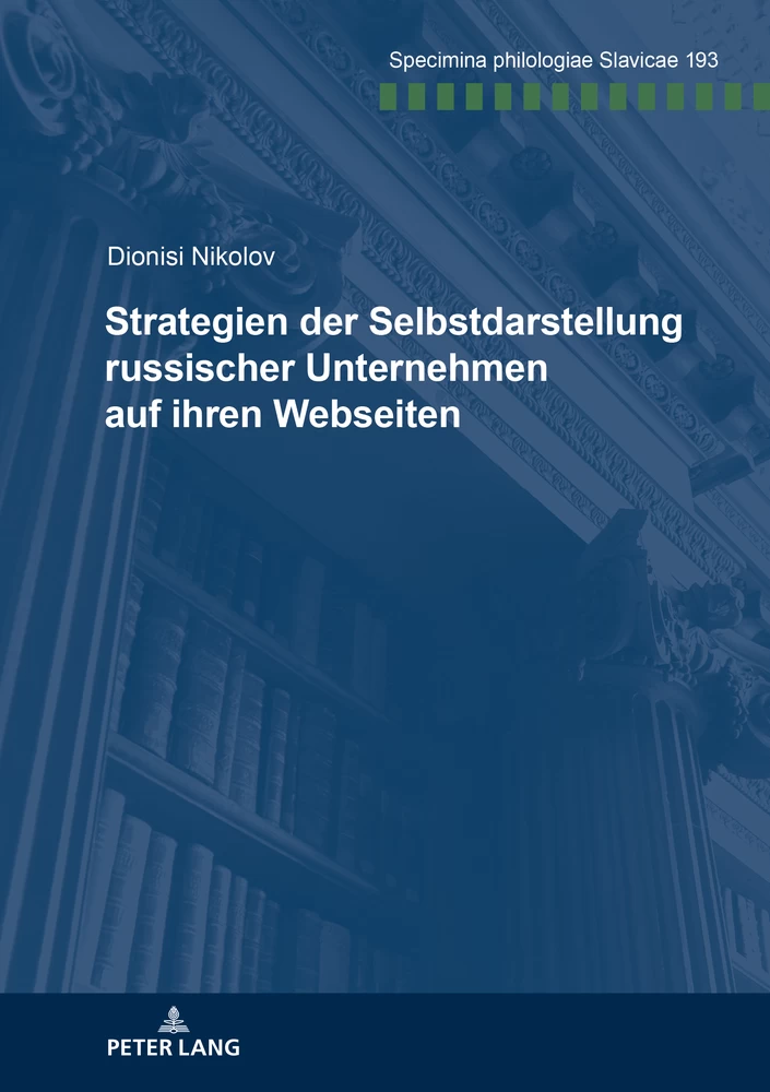 Title: Strategien der Selbstdarstellung russischer Unternehmen auf ihren Webseiten