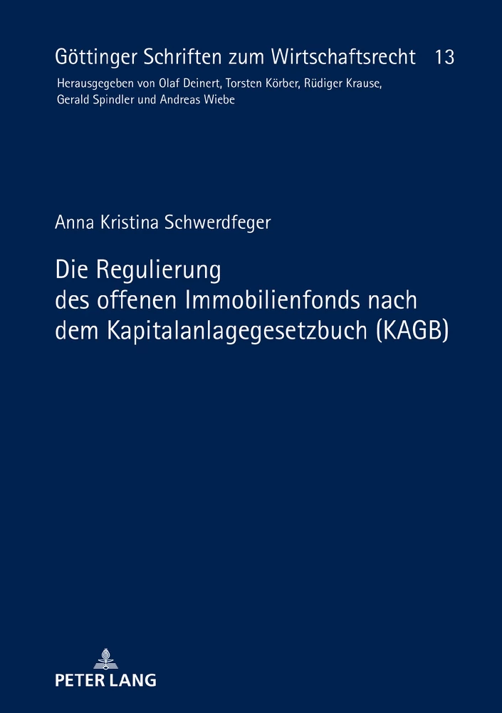 Titel: Die Regulierung des offenen Immobilienfonds nach dem Kapitalanlagegesetzbuch (KAGB)
