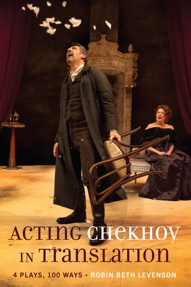 Title: Acting Chekhov in Translation