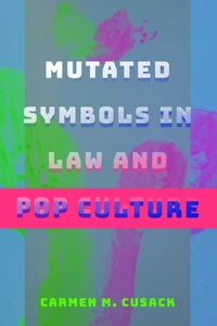 Title: Mutated Symbols in Law and Pop Culture