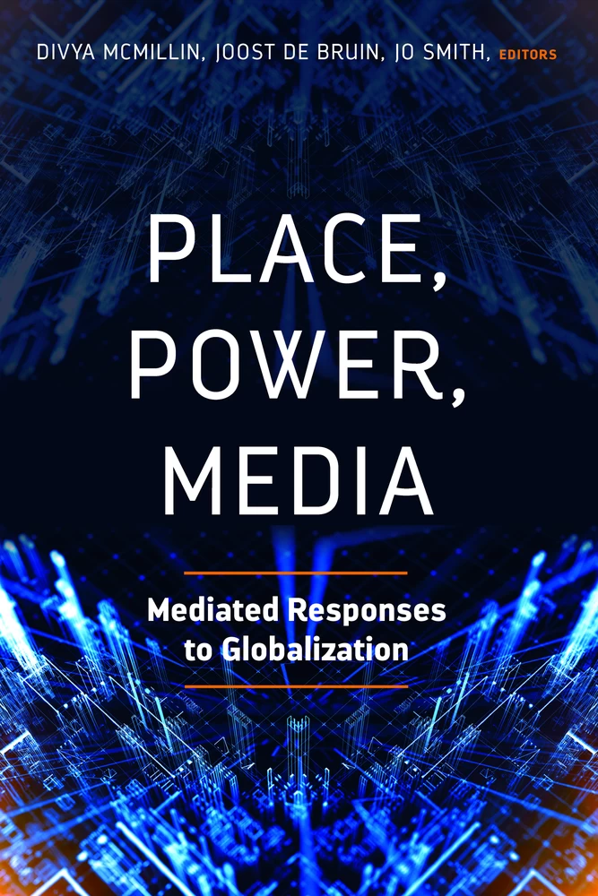 Title: Place, Power, Media