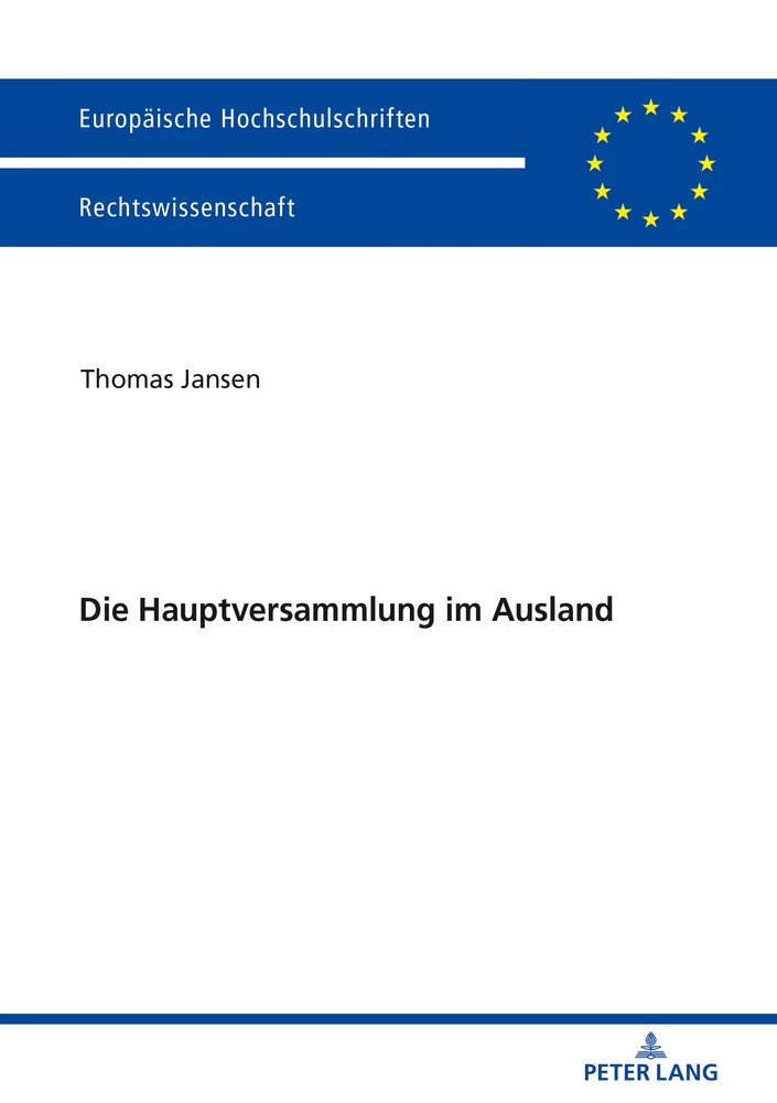 Title: Die Hauptversammlung im Ausland