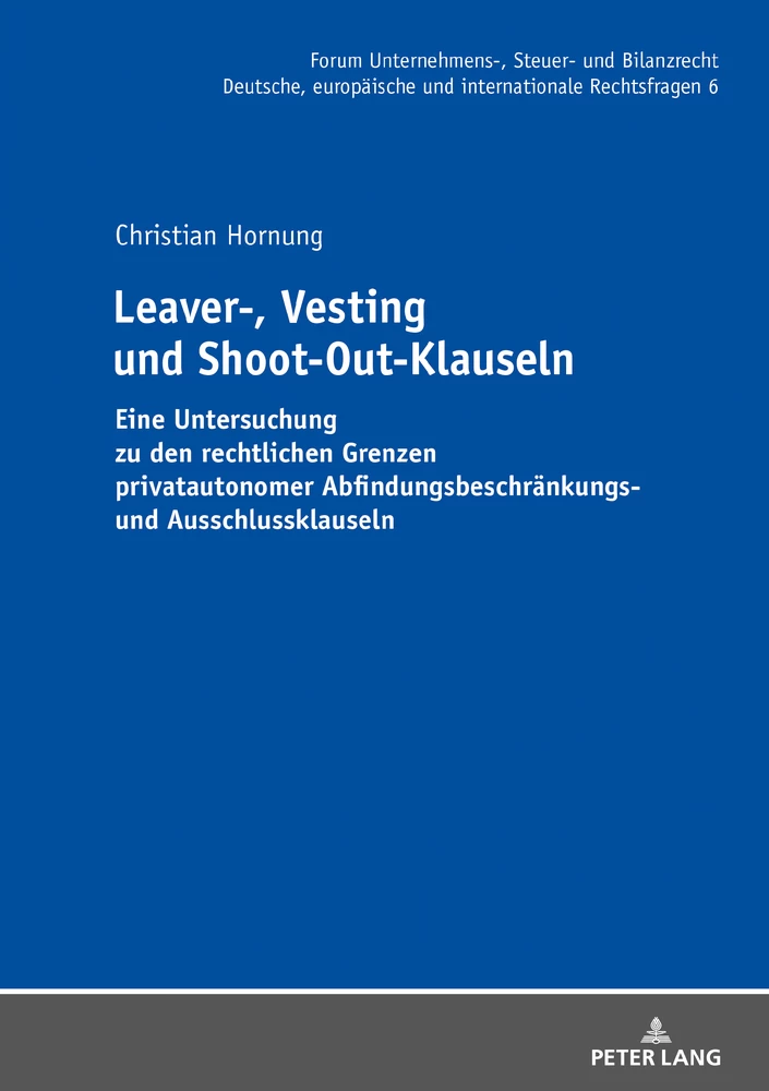 Title: Leaver-, Vesting- und Shoot-Out-Klauseln