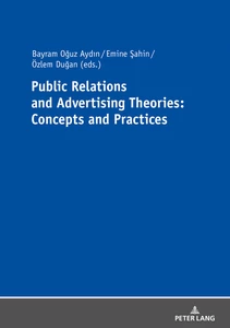 Title: Public Relations and Advertising Theories: Concepts and Practices