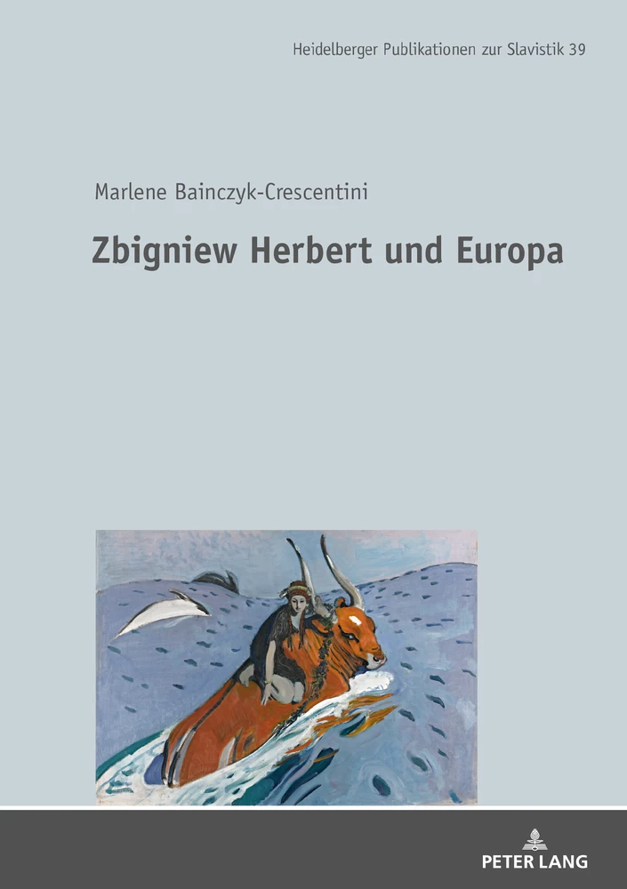 Titel: Zbigniew Herbert und Europa
