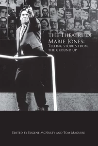Title: The Theatre of Marie Jones