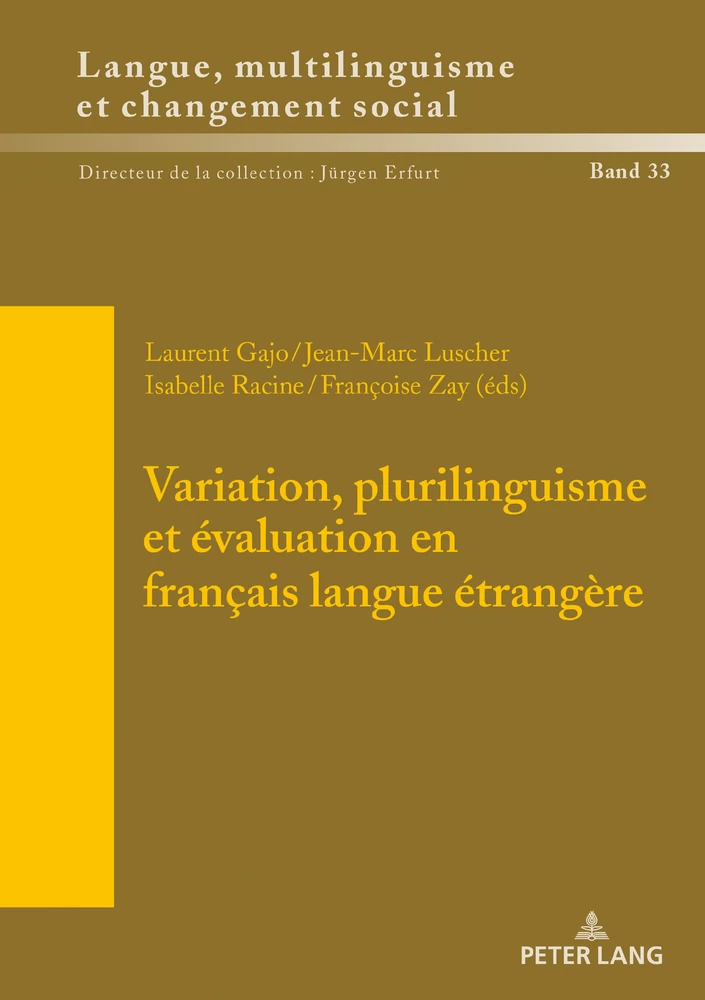 Titre: Variation, plurilinguisme et évaluation en français langue étrangère