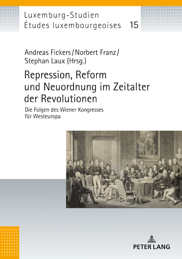Titel: Repression, Reform und Neuordnung im Zeitalter der Revolutionen