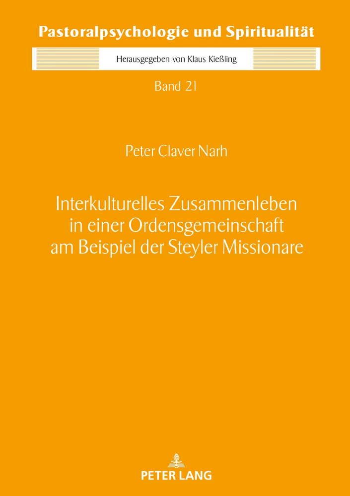 Titel: Interkulturelles Zusammenleben in einer Ordensgemeinschaft am Beispiel der Steyler Missionare