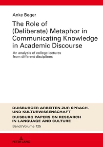 Title: The Role of (Deliberate) Metaphor in Communicating Knowledge in Academic Discourse