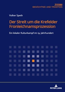 Title: Der Streit um die Krefelder Fronleichnamsprozession