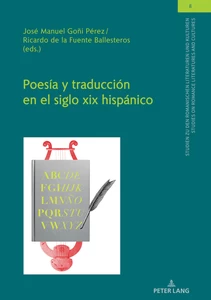Title: Poesía y traducción en el siglo xix hispánico