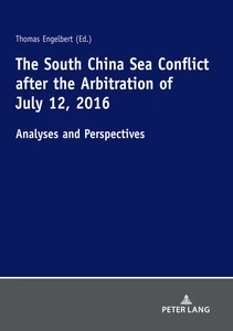 Title: The South China Sea Conflict after the Arbitration of July 12, 2016