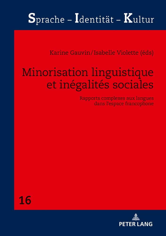 Titre: Minorisation linguistique et inégalités sociales