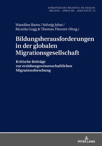 Titel: Bildungsherausforderungen in der globalen Migrationsgesellschaft