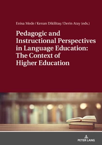 Title: Pedagogic and Instructional Perspectives in Language Education: The Context of Higher Education