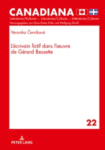 Title: L´écrivain fictif dans l´oeuvre de Gérard Bessette