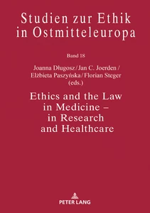 Title: Ethics and the Law in Medicine – in Research and Healthcare