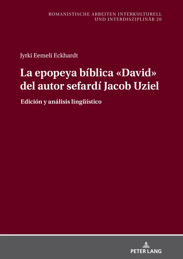 Title: La epopeya bíblica «David» del autor sefardí Jacob Uziel