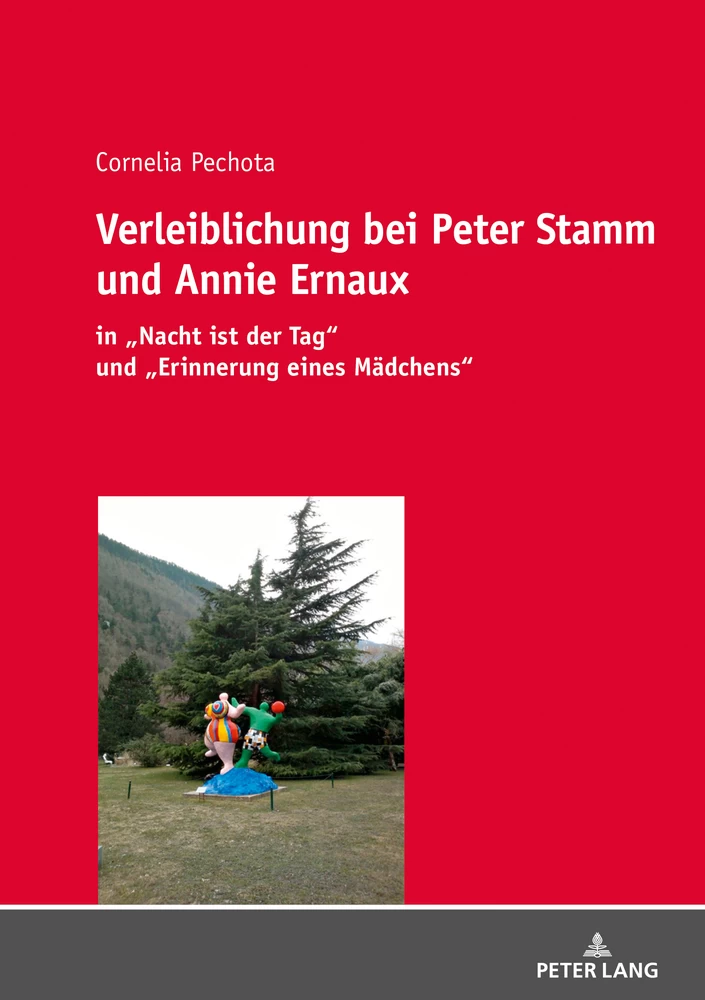Titel: Verleiblichung bei Peter Stamm und Annie Ernaux