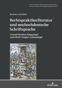Title: Rechtspraktikerliteratur und neuhochdeutsche Schriftsprache