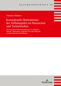 Title: Konzeptuelle Motivationen des Verbalaspekts im Russischen und Tschechischen