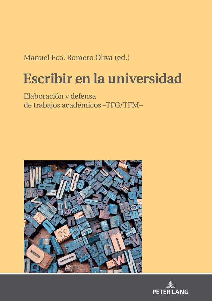 Title: Escribir en la universidad: elaboración y defensa de trabajos académicos -TFG/TFM-