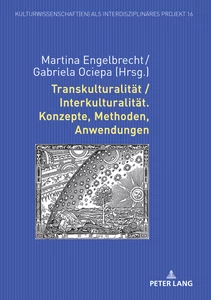 Titel: Transkulturalität / Interkulturalität. Konzepte, Methoden, Anwendungen