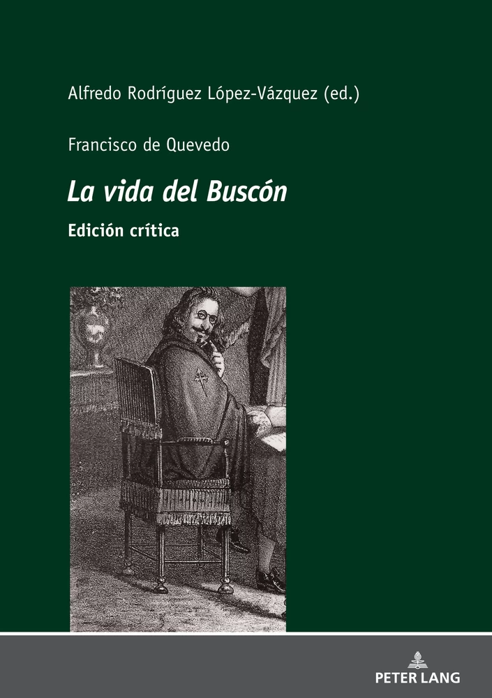 Title: Francisco de Quevedo <i>La vida del Buscón<i> Edición crítica