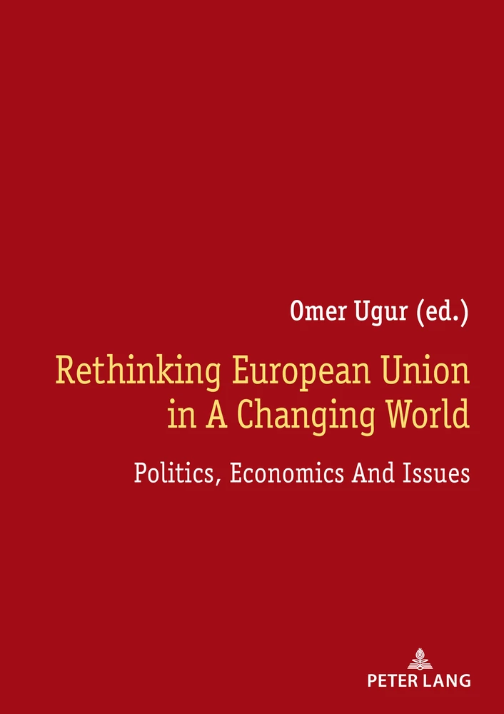 Title: Rethinking European Union In A Changing World