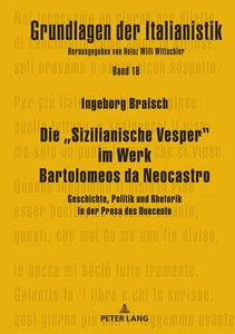 Titel: Die „Sizilianische Vesper” im Werk Bartolomeos da Neocastro