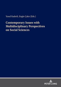Title: Contemporary Issues with Multidisciplinary Perspectives on Social Science