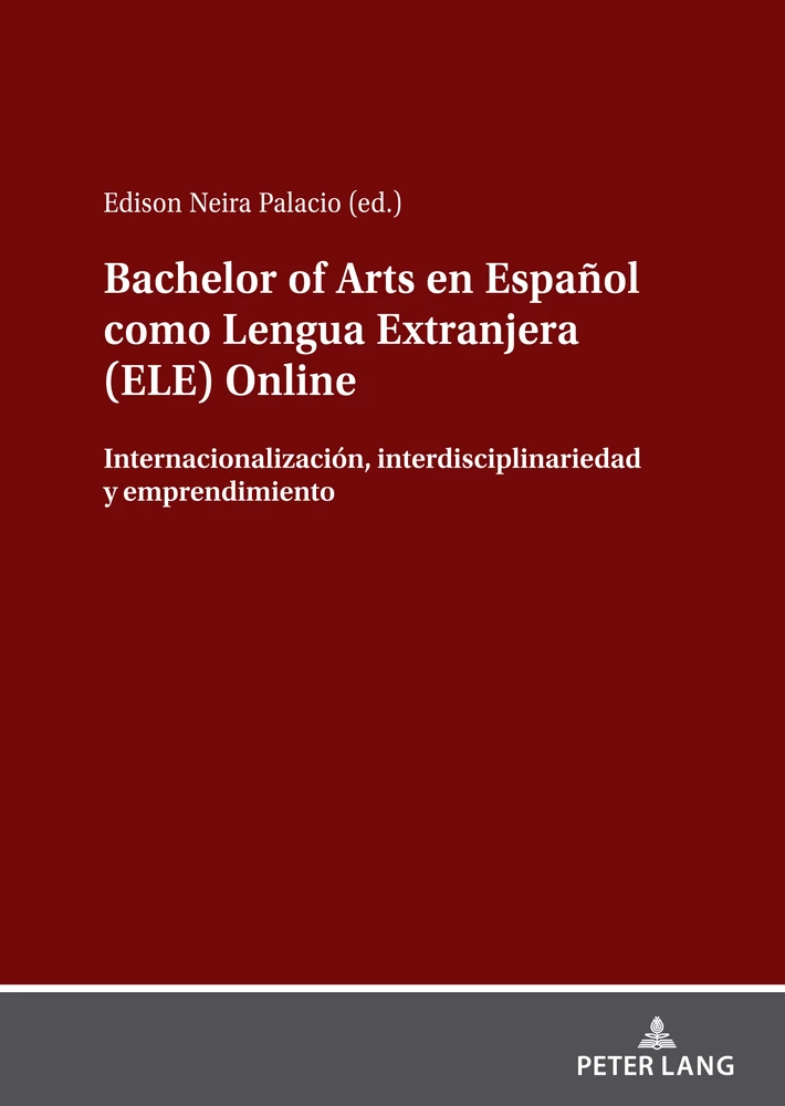 Title: Bachelor of Arts en Español como Lengua Extranjera (ELE) Online