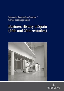 Title: Business History in Spain (19th and 20th centuries)