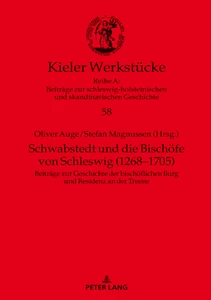 Titre: Schwabstedt und die Bischöfe von Schleswig (1268-1705)