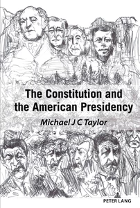 Title: The Constitution and the American Presidency