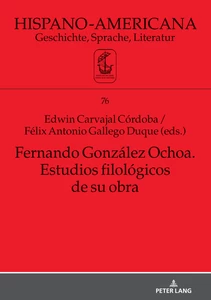 Title: Fernando González Ochoa. Estudios filológicos de su obra