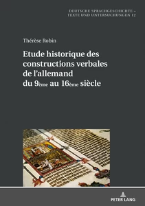 Titre: Etude historique des constructions verbales de l’allemand du 9ème au 16ème siècle
