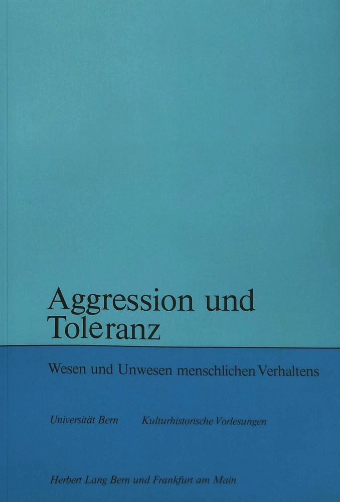 Titel: Aggression und Toleranz