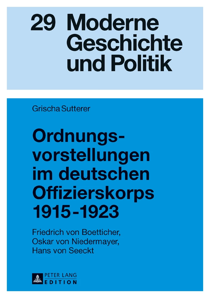 Titel: Ordnungsvorstellungen im deutschen Offizierskorps 1915–1923